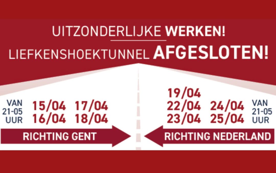 Liefkenshoektunnel breidt maandelijks onderhoud deze maand uit met uitzonderlijke werken