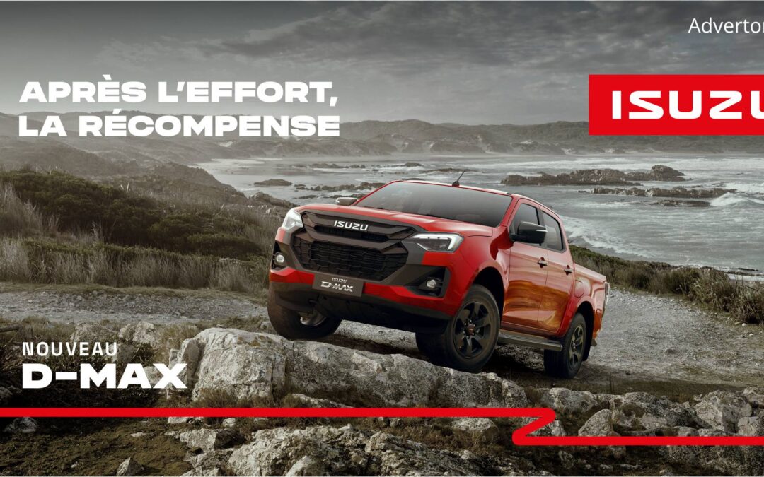 NOUVEAU ISUZU D-MAX : Le pick-up ultime pour les professionnels